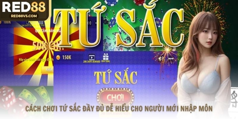 Cách Chơi Tứ Sắc Đầy Đủ Dễ Hiểu