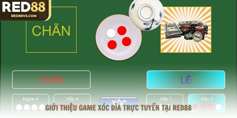 Giới thiệu game xóc đĩa trực tuyến tại RED88