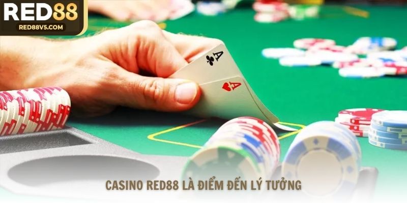 Casino Red88 là điểm đến lý tưởng