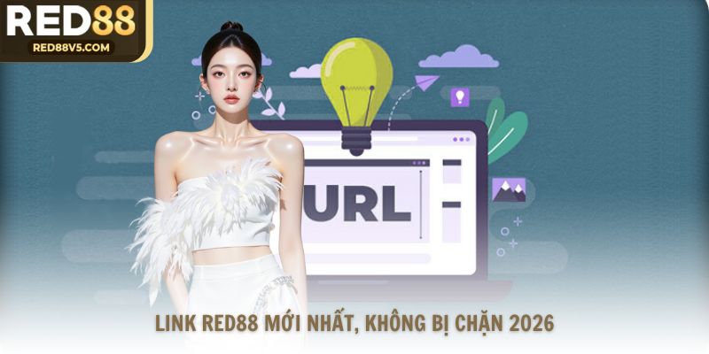 Link Red88 mới nhất, không bị chặn 2026