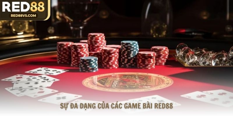 Sự đa dạng của các loại hình game bài Red88
